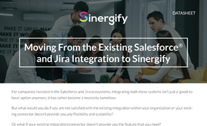 Upgrade your Salesforce-Jira Integration to Sinergify