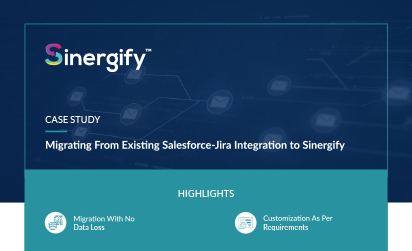 Migrating From Existing Salesforce-Jira Integration to Sinergify